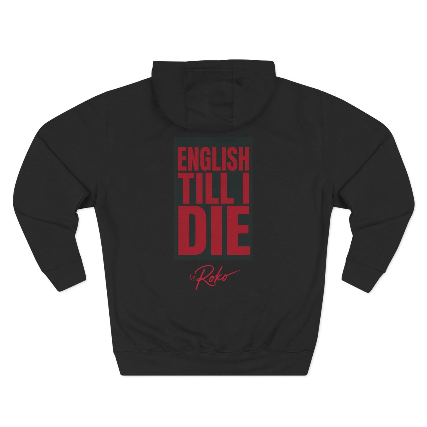 Printify Hoodie Euro Male - English Till I Die Hoodie — British Flag Rocker Fleece Pullover