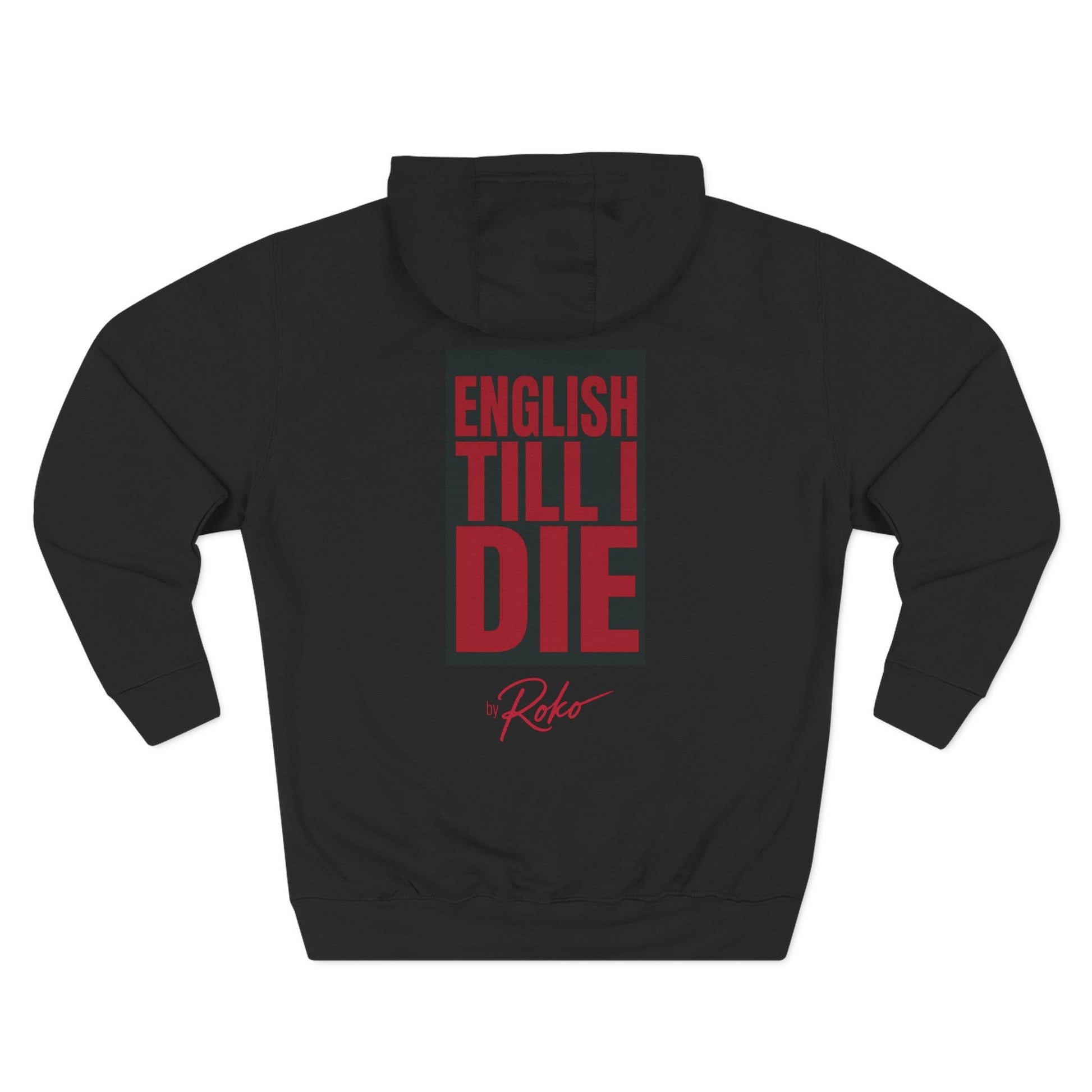 Printify Hoodie Euro Male - English Till I Die Hoodie — British Flag Rocker Fleece Pullover