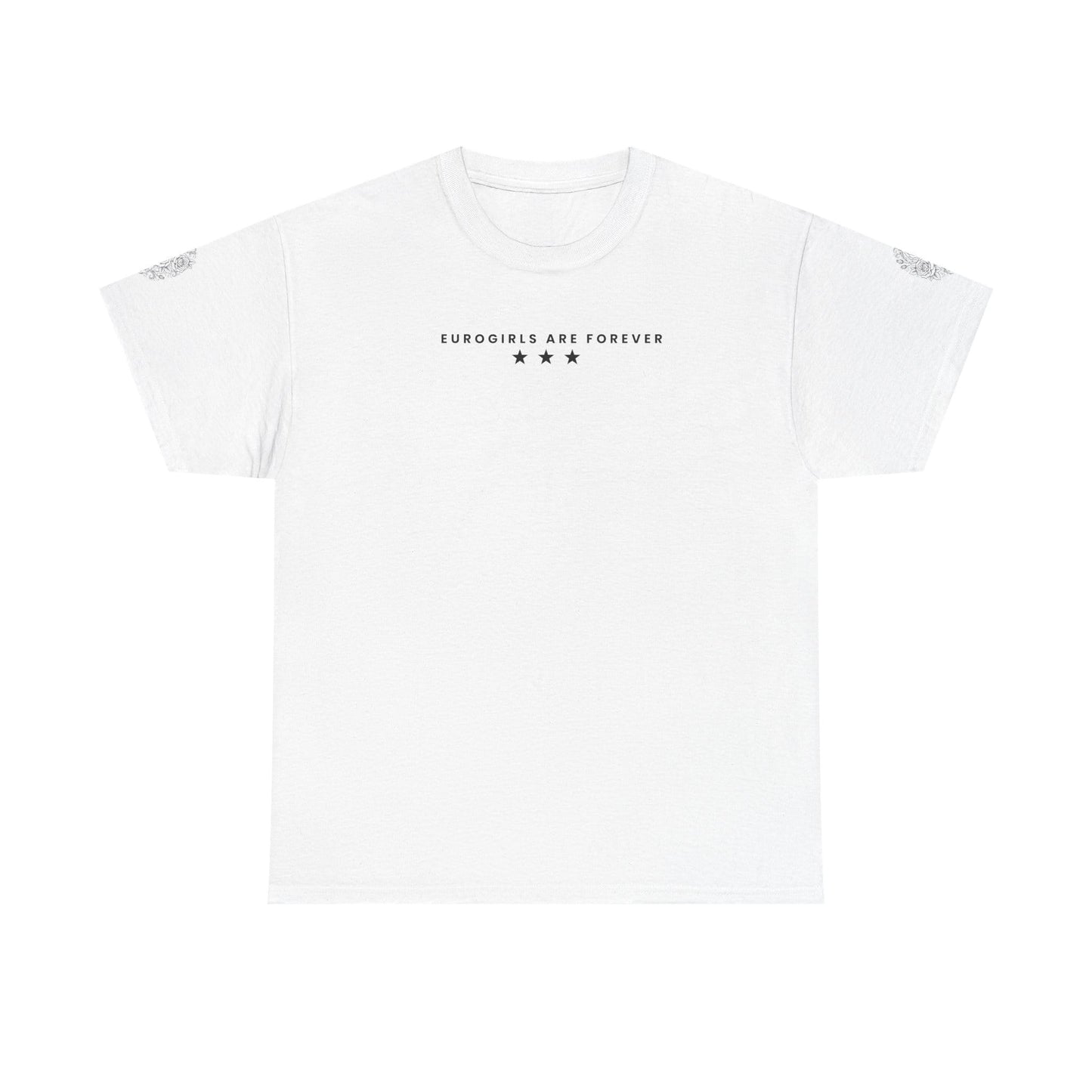Printify T-Shirt EuroGirl Euro Girls are forever